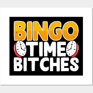 Bingo Time Bitches T shirt For Women Posters and Art